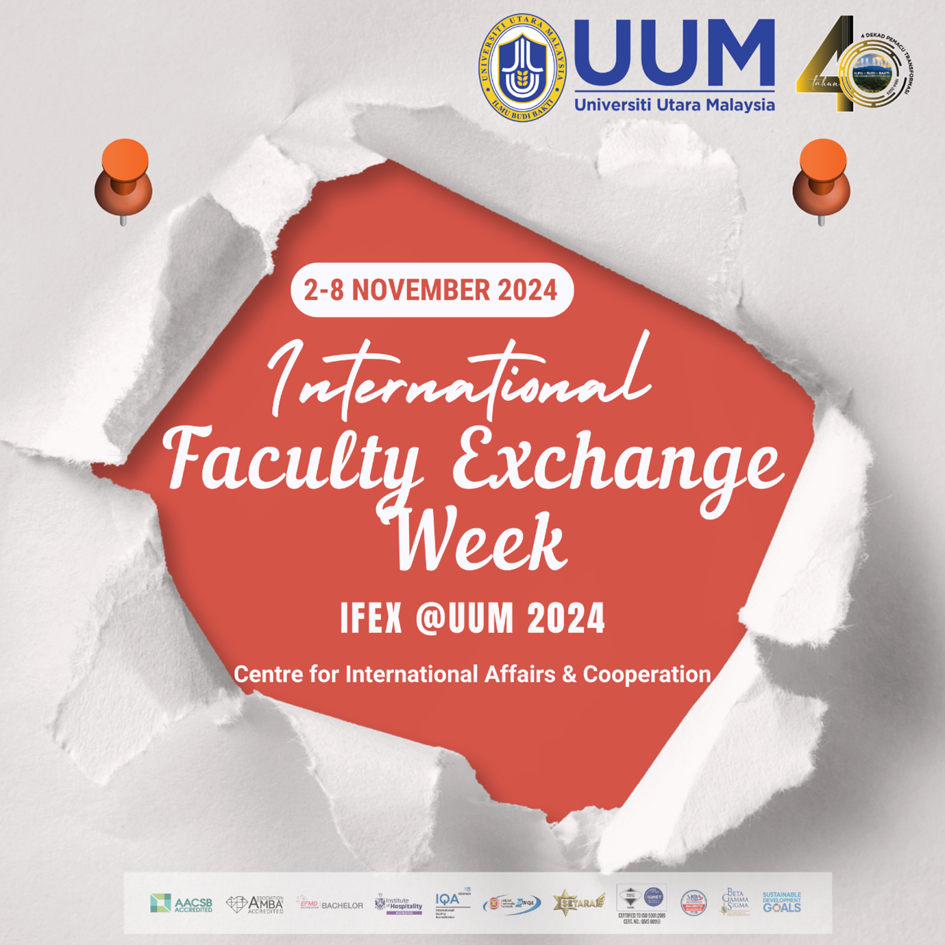 INTERNATIONAL FACULTY EXCHANGE WEEK 2024 (IFEX @UUM 2024)