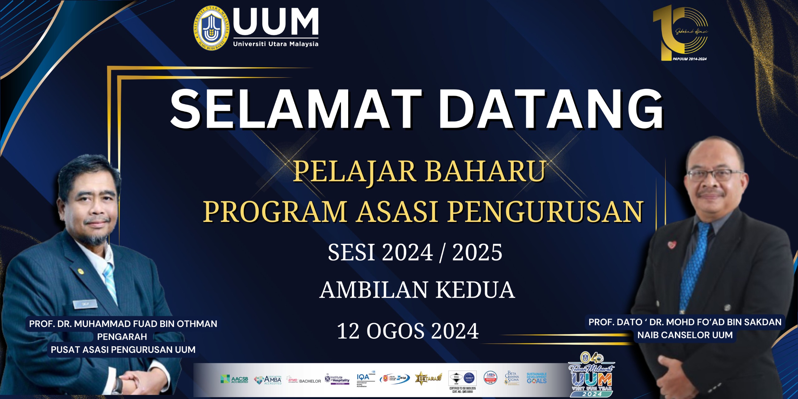 KEMASUKAN PELAJAR BAHARU PROGRAM ASASI PENGURUSAN SESI 2024/ 2025 (AMBILAN KEDUA)