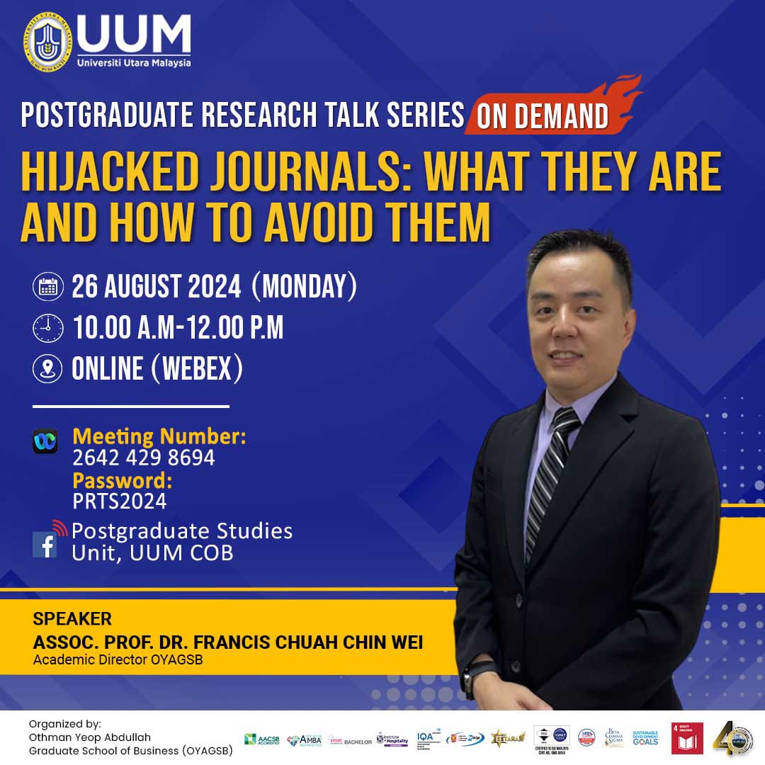 POSTGRADUATE RESEARCH TALK SERIES ON DEMAND - HIJACKED JOURNALS: WHAT THEY ARE AND HOW TO AVOID THEM