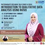 OYAGSB POSTGRADUATE RESEARCH TALK SERIES 9/2024: INTRODUCTION TO QUALITATIVE DATA ANALYSIS USING NVIVO