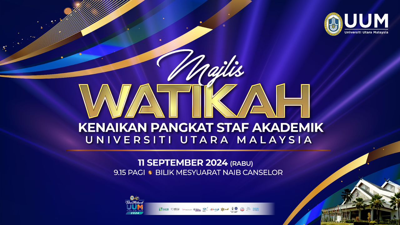 MAJLIS WATIKAH KENAIKAN PANGKAT STAF AKADEMIK UUM