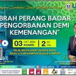 CERAMAH MAULIDUR RASUL - IBRAH PERANG BADAR : PENGORBANAN DEMI KEMENANGAN